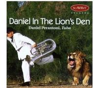 Dan Perantoni - Daniel In The Lion's Den