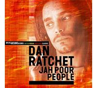 Dan Ratchet - Jah Poor People