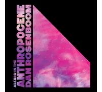 Dan Rosenboom - Abstractions of Reality Past and Incredible Feathers - LP (Vinyl)