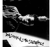 Dan Sartain - Dan Sartain Vs. The Serpientes