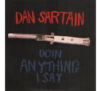 Dan Sartain - Doin' Anything I Say [7" VINYL]