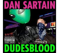 DAN SARTAIN DUDESBLOOD 12" RECORD New 5016958062682