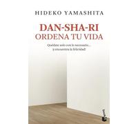 Dan-sha-ri: ordena tu vida