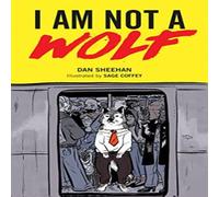 Dan Sheehan I Am Not a Wolf Paperback Book Dan Sheehan Multicolor