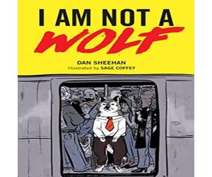 Dan Sheehan I Am Not a Wolf Paperback Book Dan Sheehan Multicolor