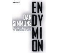 Dan Simmons Joachim Körber Endymion: Zwei Romane in einem Band (Paperback)