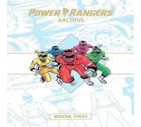 Dan Slott Power Rangers Archive Book Two Deluxe Edition Hardback Dan Slott Multicolor