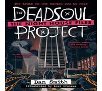 Dan Smith NIGHT HOUSE1_DEADSOUL PROJECT Paperback Book Dan Smith Multicolor
