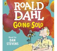 Dan Stevens - Roald Dahl - Going Solo - Unabridged Audiobook - Read by Dan Stevens