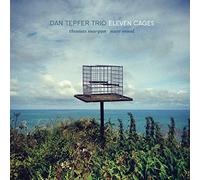 Dan Tepfer - Eleven Cages
