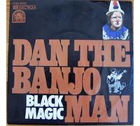 Dan The Banjo Man - Dan The Banjo Man Black Magic 7" Rare Earth RES113 EX1974 there is punch hole in label rim