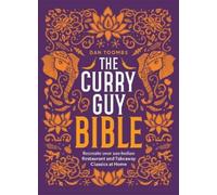Dan Toombs The Curry Guy Bible (Hardback) (US IMPORT)