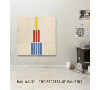 Dan Walsh : The Process of Painting