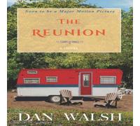Dan Walsh The Reunion Book - Paperback Dan Walsh Multicolor