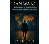 Dan Wang: The Biography of the Breakneck Thinker Shaping How the World Sees China’s Future
