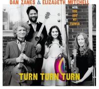 Zanes Dan & Mitchell Elizabeth - Turn Turn Turn