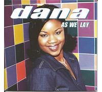 Dana - As We Lay