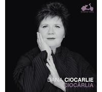 Dana Ciocarlie - Ciocârlia