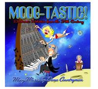 Dana Countryman - Moog-Tastic: Electronic Melodies from the 24th Century