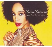 Dana Dawson - Got To Give Me Love - Dana Dawson 12"