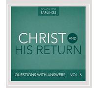 Dana Dirksen - Questions With Answers, Vol. 6: Christ and His Return