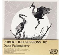 Dana Falconberry - Public Hi Fi Sessions 02 [12" VINYL]