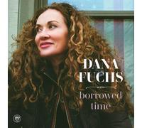 Fuchs,Dana - Borrowed Time (180g Black Vinyl) [VINYL]