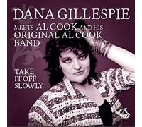 Dana Gillespie - Take It Off Slowly