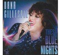 Dana Gillespie - These Blue Nights