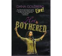 Dana Goldberg Live! Hot & Bothered