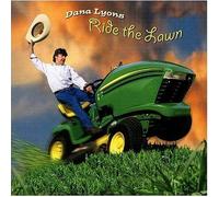 Dana Lyons - Ride the Lawn