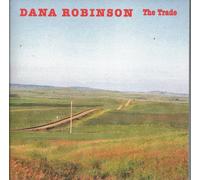 Dana Robinson - The Trade