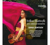 Dana Zemtsov; André Groen; Claudio Constantini; Anna Fedorova; Nicolas Schwartz - Yellow Butterfly. Latin American Favourites
