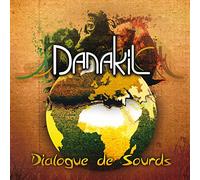 Danakil - Dialogue De Sourds