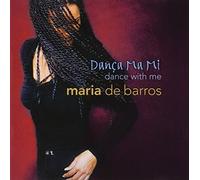 Danca Ma Mi by Maria De Barros (2005-03-14)