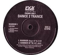 Dance 2 Trance - Warrior [12" VINYL]