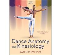 Dance Anatomy and Kinesiology