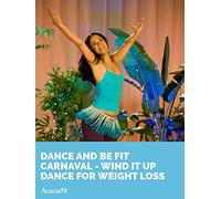 Dance and Be Fit, Carnaval WIND IT UP DANCE WEIGHT LOSS