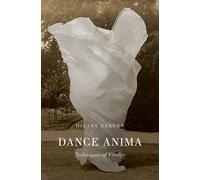 Dance Anima : Techniques of Vitality