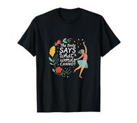 Dance Ballet The Body Says What Words Cannot T-Shirt