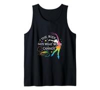Dance Ballet The Body Says What Words Cannot Tank Top