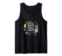 Dance Ballet The Body Says What Words Cannot Tank Top