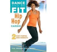 Dance & Be Fit: Hip Hop Cardio [DVD] [2009] [Region 1] [US Import] [NTSC]
