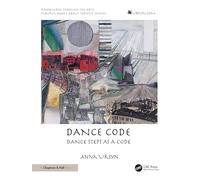 Dance Code: Dance Steps As A Code