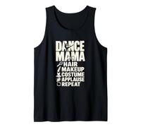 Dance Competition Mama Recital Parent Tank Top
