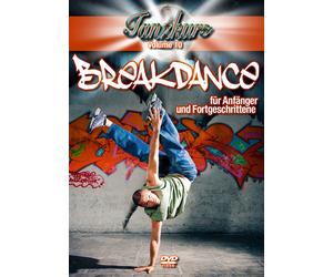 Dance Course DVD Breakdance for Beginners and Advanced