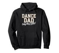 Dance Dad Like Regular Only Way Much Cooler Funny Humor Pullover Hoodie