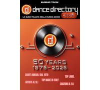 DANCE DIRECTORY 2026: La Guida italiana della musica dance