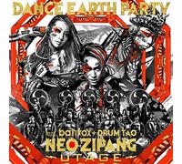 Dance Earth Party Feat.Banvox+Drum Tao - Neo Zipang -Utage- (CD+DVD) [Japan CD] RZCD-86150
