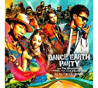 Dance Earth Party Feat. The Skatalites+Imaichi Ryuji From Sandaime J Soul Brothers - Beautiful Name [Japan CD] RZCD-59948